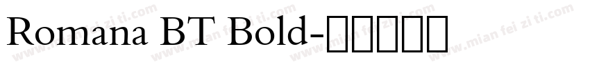 Romana BT Bold字体转换